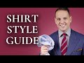 Men's Dress Shirt Styles - How To Choose the Perfect Collar, Placket, Cuff & Fit