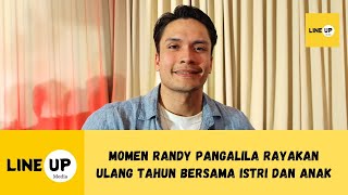 RANDY PANGALILA SHARES SPECIAL MOMENTS CELEBRATING HIS BIRTHDAY WITH HIS BELOVED FAMILY