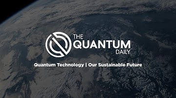 Quantum Technology | Our Sustainable Future [Trailer]