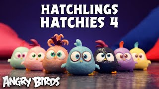 Angry Birds | Hatchling Hatchies 4