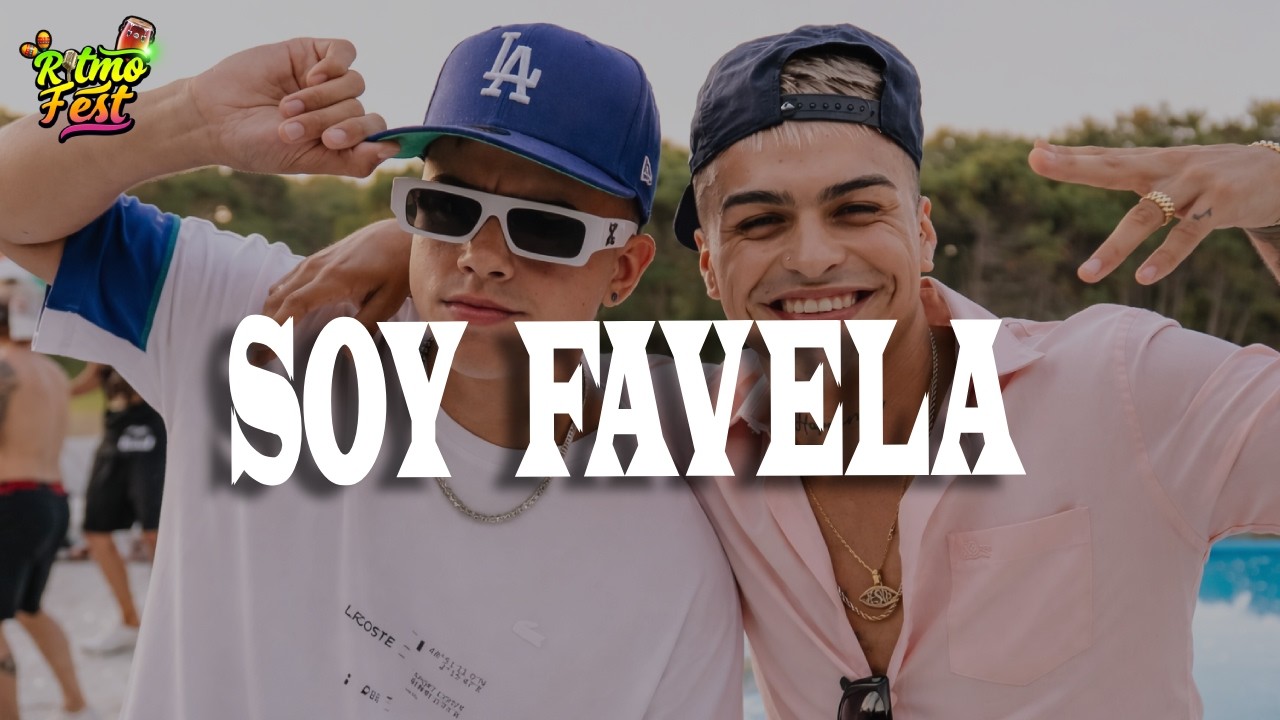La T y La M - Soy Favela   (Letra)