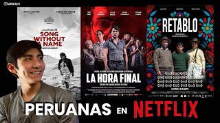 Películas Peruanas en Netflix - Cinenlace