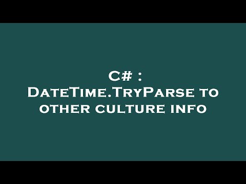 C# : DateTime.TryParse to other culture info