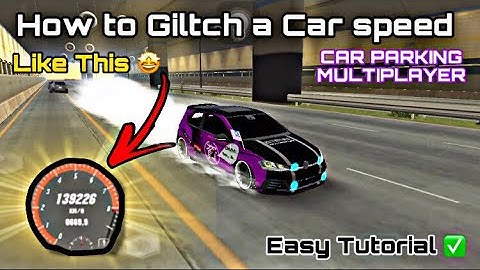 How to Glitch Car speed in Car parking multiplayer | Easy Tutorial 💯 | No Game guardian | Zay_gamer