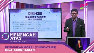 Menengah Atas (2022) | Pendidikan Moral (Tingkatan 5): Nilai Kerohanian Menengah Atas (2022) | Pendidikan Moral (Tingkatan 5): Nilai Kerohanian
