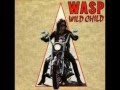 W.A.S.P. wild child