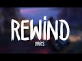 Geazy  rewind lyrics ft anthony russo