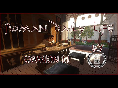 Roman Daily Life Mod Update--Version 1.1