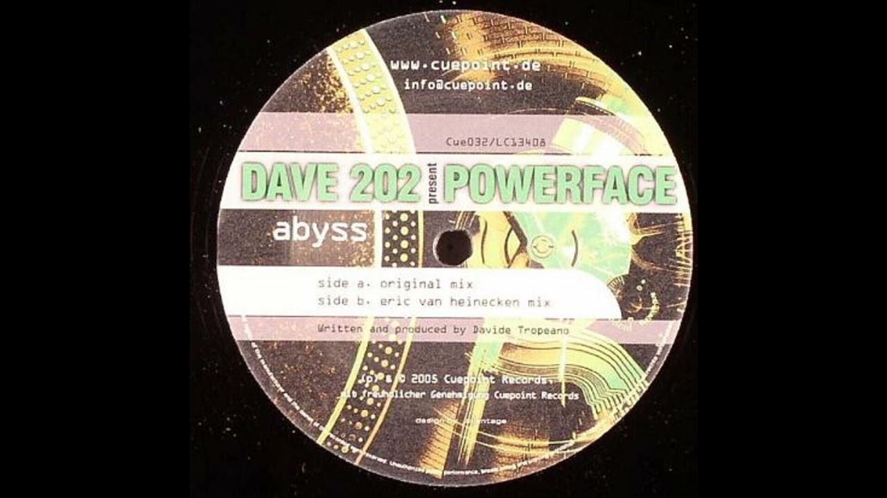 Dave 202 Present Powerface - Abyss (Original Mix) 2005
