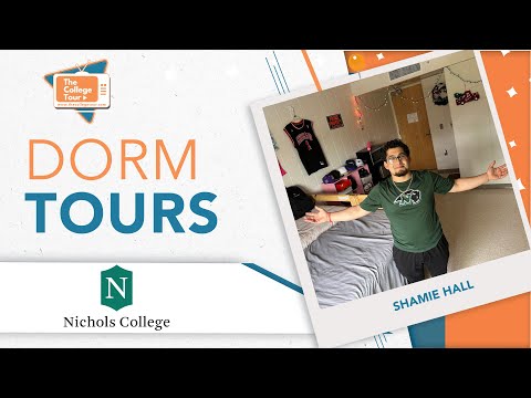 Dorm Tours - Nichols College - Shamie Hall