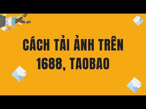 Cách Tải Ảnh Trên 16NHÀ NƯỚC NGHIÊM CẤM CÁC HÀNH VI VI PHẠM PHÁP LUẬT NÀY., Taobao Nhanh Nhất