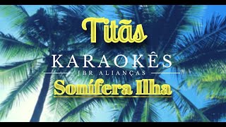 Download Lagu Sonífera Ilha - Titãs - Karaokê em HD MP3 Download Lagu Sonífera Ilha - Titãs - Karaokê em HD MP3