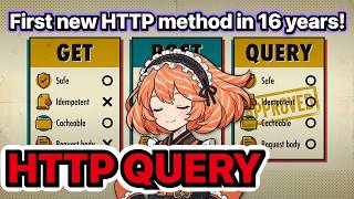 First New HTTP Method in 16 Years! HTTP QUERY Arrives — Every Engineer Needs to Know This