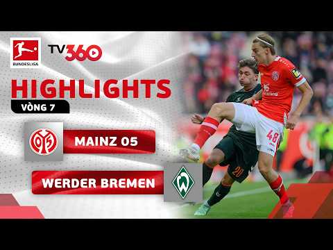 HIGHLIGHTS MAINZ 05 - WERDER BREMEN: CHUỖI THÀNH TÍCH NGHÈO NÀN KÉO DÀI | BUNDESLIGA 26-27