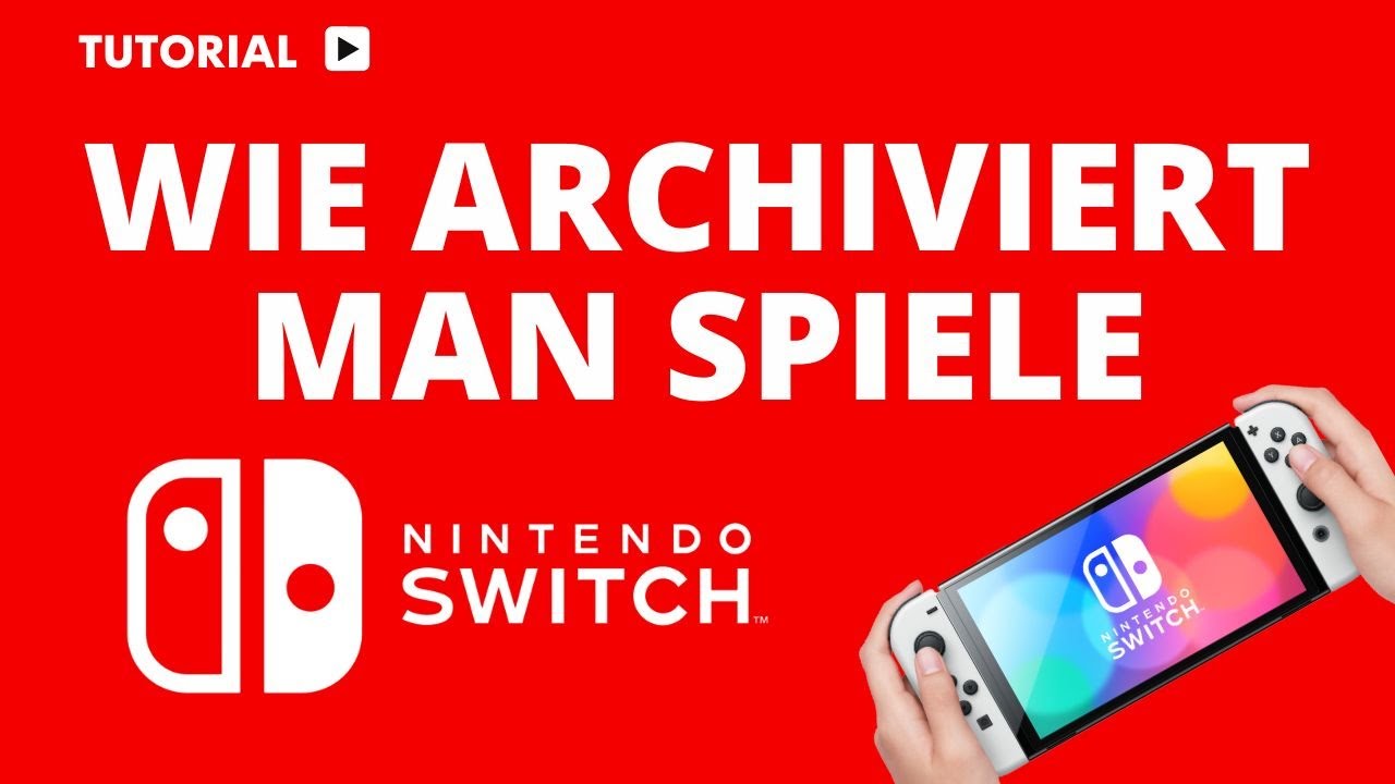 📦 Wie archiviert man Spiele auf der Switch? - YouTube