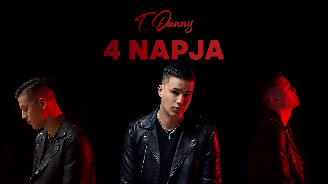 ⁣T. Danny - 4 Napja (Official Audio)