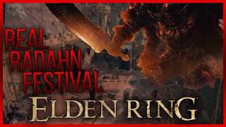 The REAL Radahn Festival in Elden Ring
