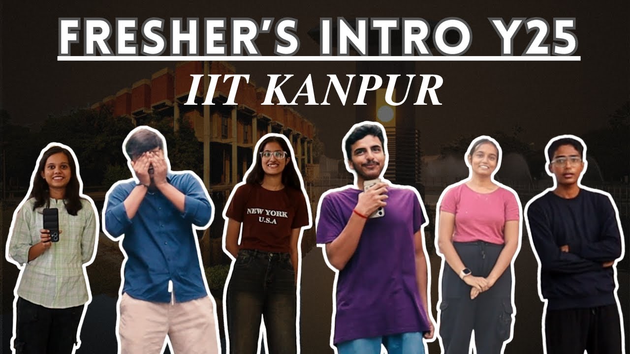 Freshers' Introduction Video 2025 | IIT Kanpur