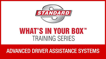 Advanced Driver Assistance Systems | Standard® WIYB Training Series