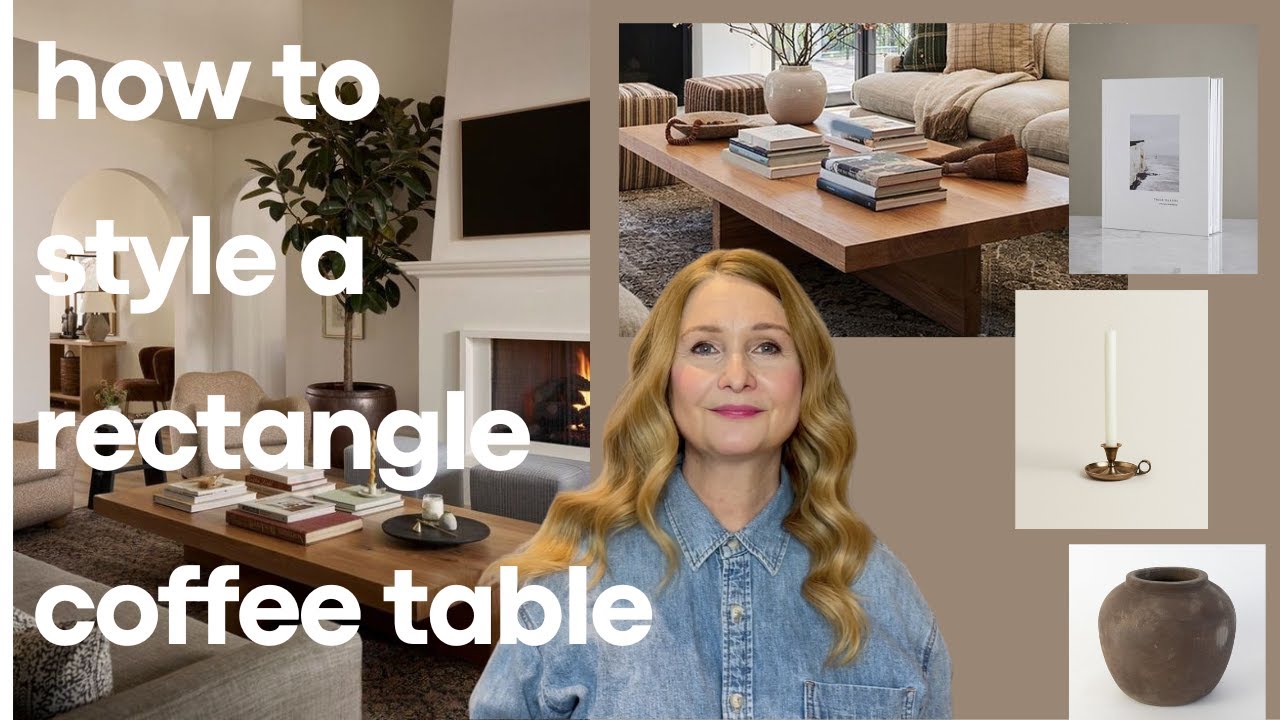 How to Style Your Coffee Table | Interior Design - YouTube