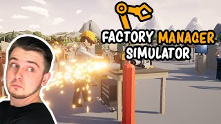 Another Unfinished Game Factory Manager Simulator - Let's Look At