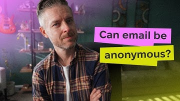 How to Send an Anonymous Email That Can