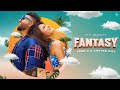 Fantasy - Sukh-E & Aastha Gill | Jaani | Avvy Sra | Arvindr Khaira | Desi Melodies