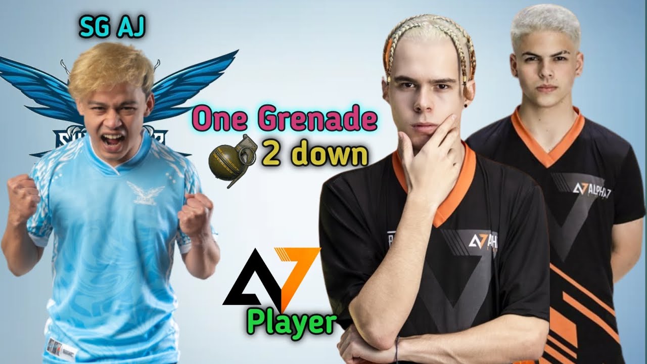 SG Aj  grenade Master . 1 grenade le  2 down gariyo A7 ko player lai. nepali ho badla lina xordaina.