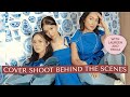 Lifestyle Asia Cover Shoot Behind the Scenes (With Laureen and Tricia) | Camille Co