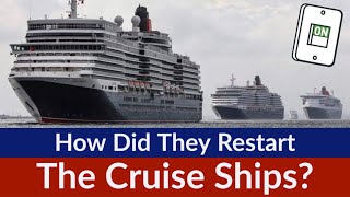 How did they restart the cruise ships after the global cruising shutdown?