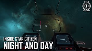 Inside Star Citizen: Night and Day | Spring 2020