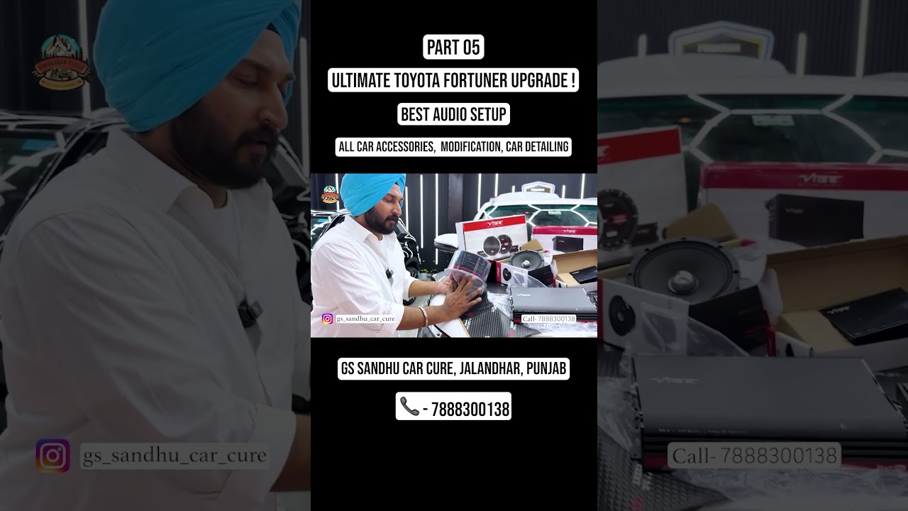 ⁣Call - 7888300138 | Part 05 | Ultimate Toyota Fortuner Upgrade, Best Audio Setup, GS Sandhu Car Cure