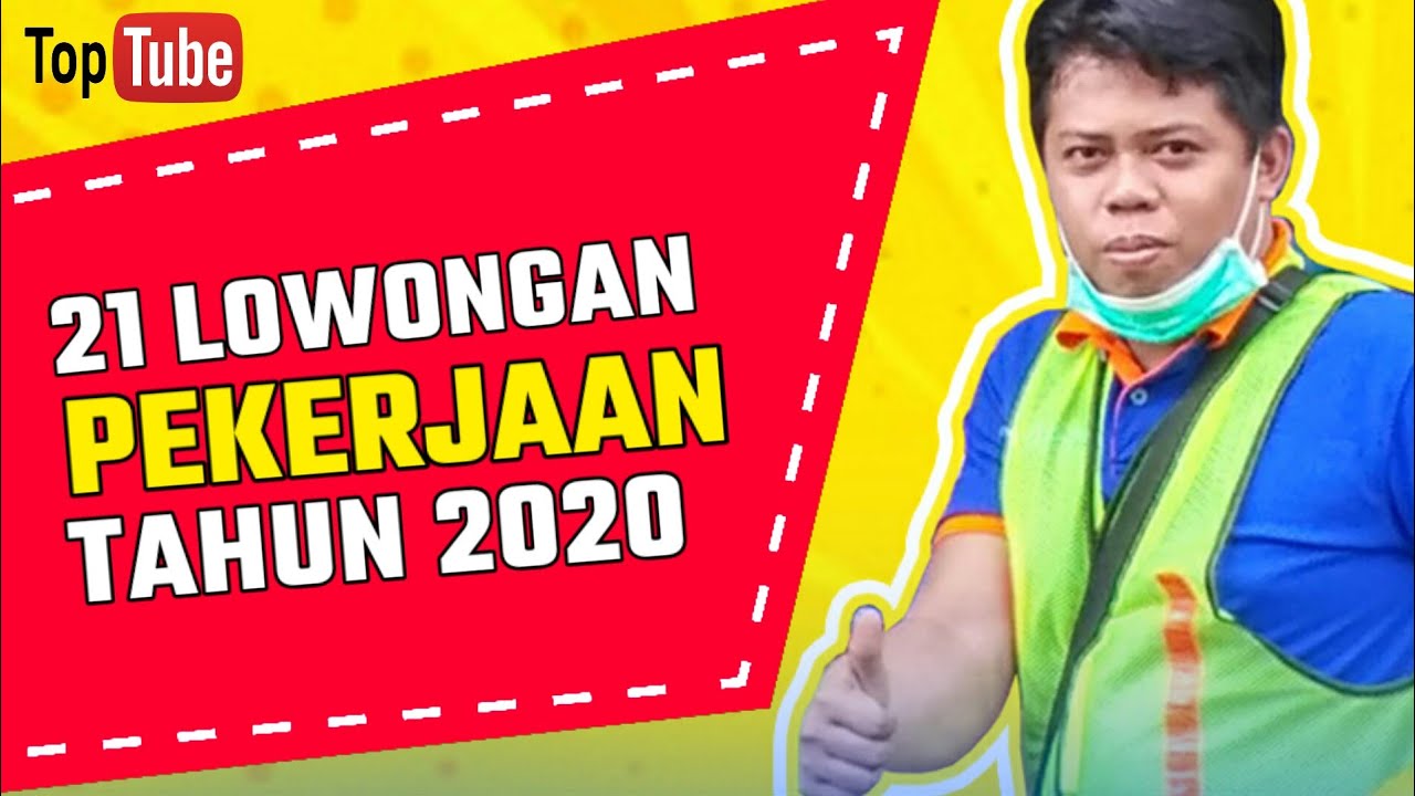 INFO LOWONGAN KERJA 2020 - ADA LOKER TANPA IJAZAH - YouTube