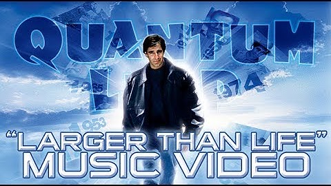Quantum Leap - One Shot From Every Episode (Music Video)