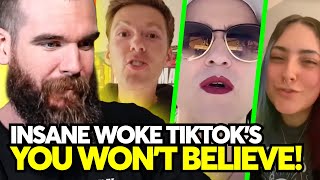 Insane Woke TikTok’s You Won’t Believe