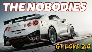 THE NOBODIES (GT LOVE 2.0)