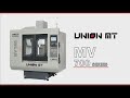 Vertical machining centermv 700 vmcunion mt