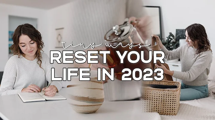 15 Easy Ways To RESET Your Life For 2023