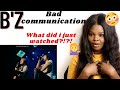 First Time Reaction | B'z - Bad Communication | Suprised Reaction