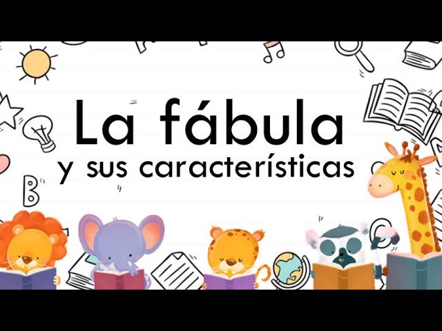 La fábula y sus características - thptnganamst.edu.vn