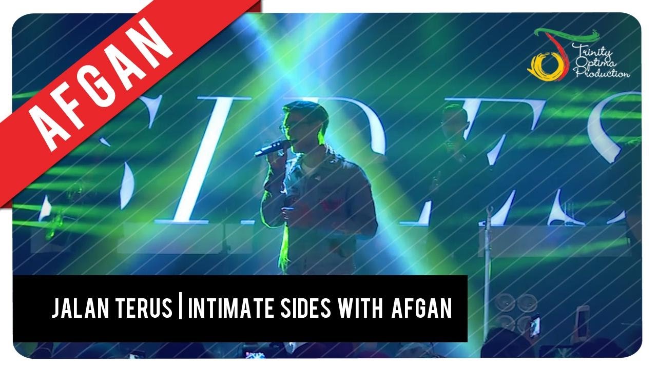 Afgan - Jalan Terus | Intimate SIDES with Afgan