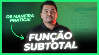 [EXCEL] Passo a Passo para executar a Função Subtotal [ATUALIZADO]