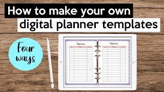 How to make digital planner templates - Goodnotes & other PDF apps