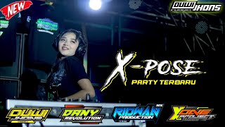 DJ_X_POSE_TERBARU ‼️DJ_TANTI || DJ_PARTY_TERBARU || REMIXSER_BY_DANY_REVOLUTION || X_ONE_PROJECT