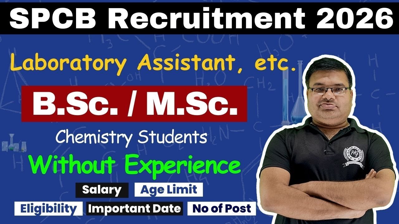 SPCB Vacancy For BSc / MSc Chemistry Students | Without Experience
