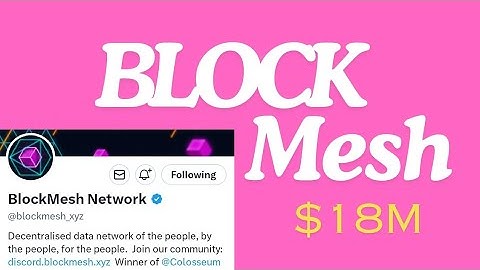 🔥🔥🔥 Solana based testnet | Blockmesh raised $18M ?