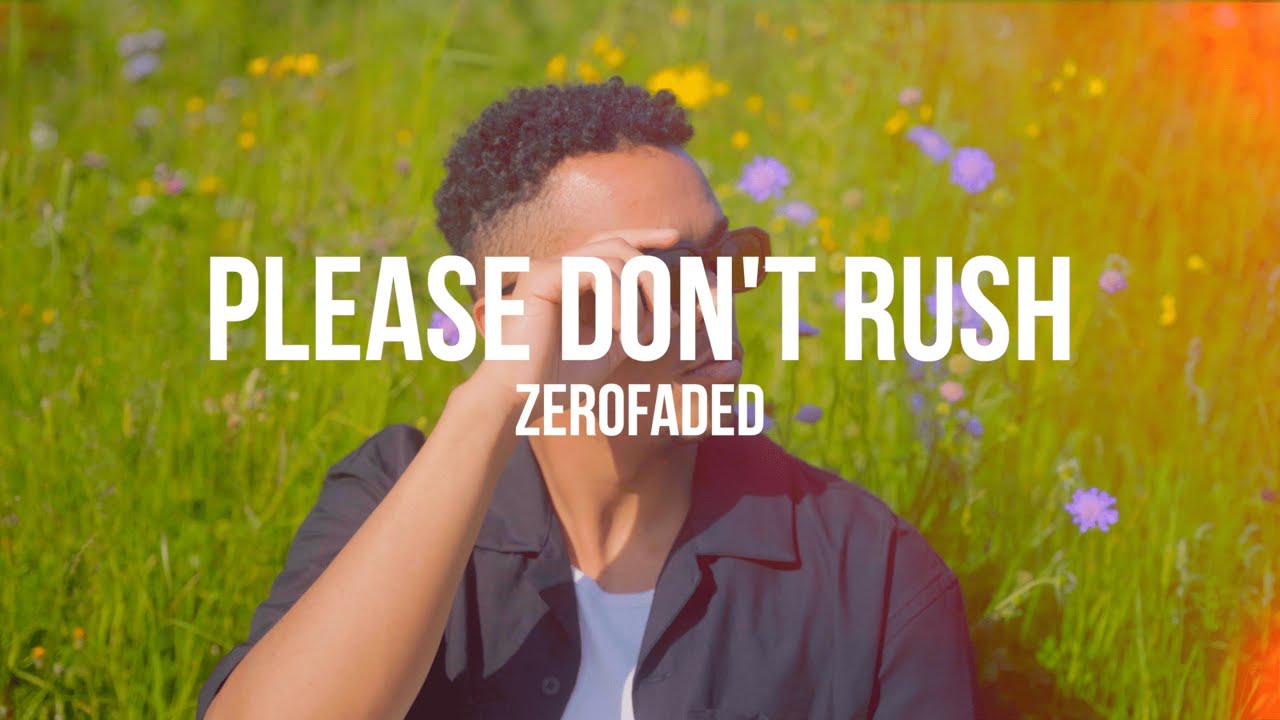 Please Don't Rush - ZeroFaded (Visualizer) - YouTube