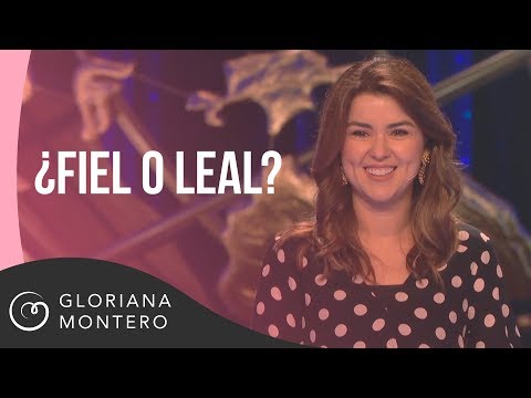 ¿Fiel o Leal? - Gloriana Montero | Prédicas Cristianas 2019