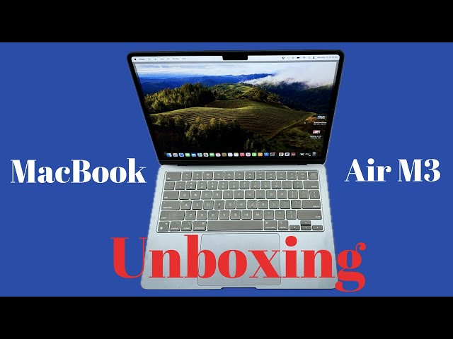 MacBook Air M3 13 in Unboxing and Impressions (8GB RAM/512GB