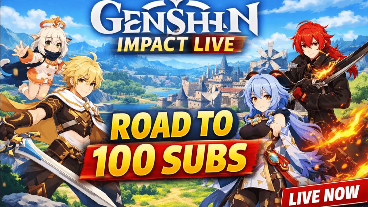 GENSHIN IMPACT LIVE 🔥 | ROAD TO 100 SUBSCRIBERS | STORY • QUESTS • EXPLORATION
